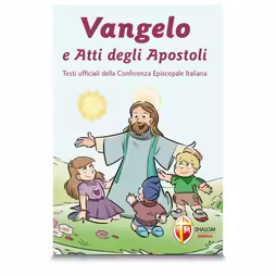 Vangelo e Atti degli Apostoli. Nuova versione ufficiale della Conferenza Episcopale Italiana. Copertina illustrata per ragazzi