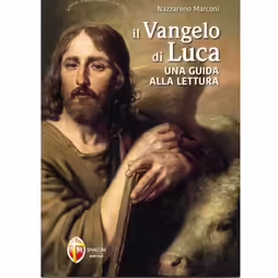 Il Vangelo di Luca. Una guida alla lettura