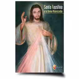 Santa Faustina e la Divina Misericordia