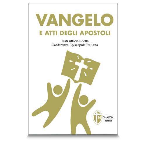 Vangelo e Atti degli Apostoli. Nuova versione ufficiale della Conferenza Episcopale Italiana. Edizione oro e bianco